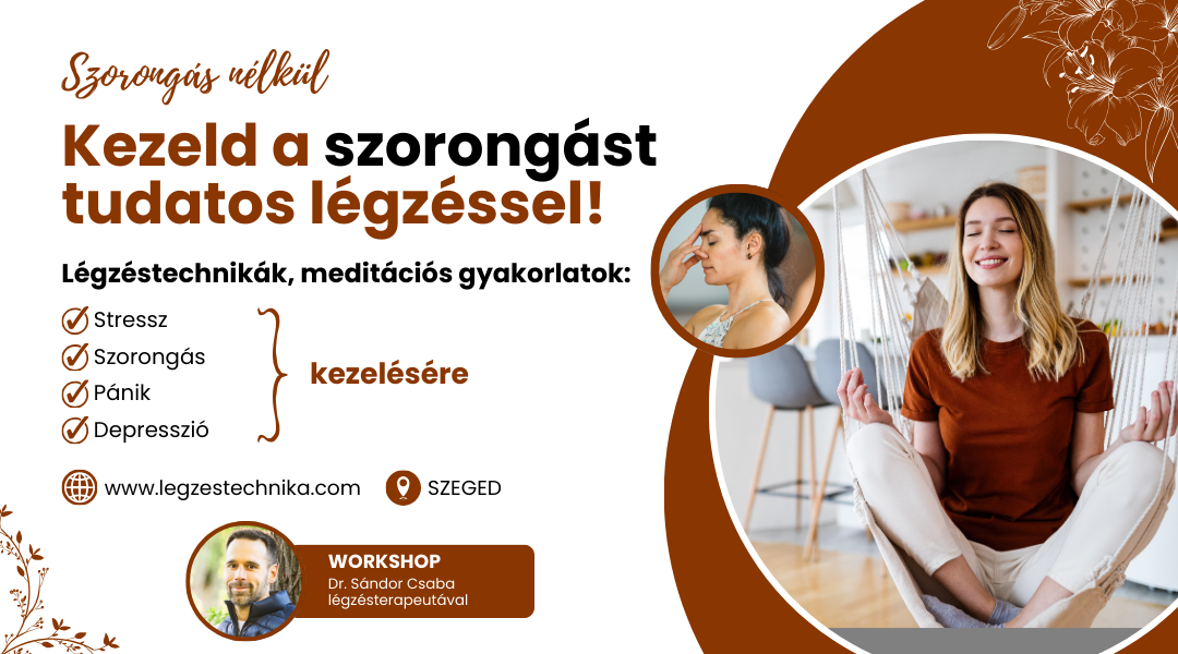 Szorongás nélkül workshop Szeged – 2025.04.26.